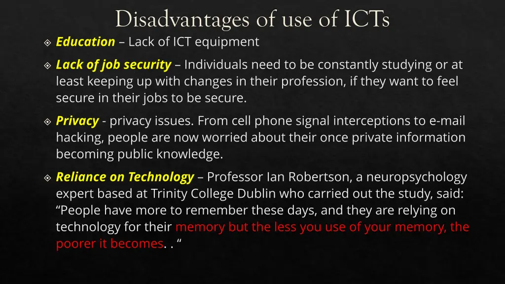 disadvantages of use of icts education lack