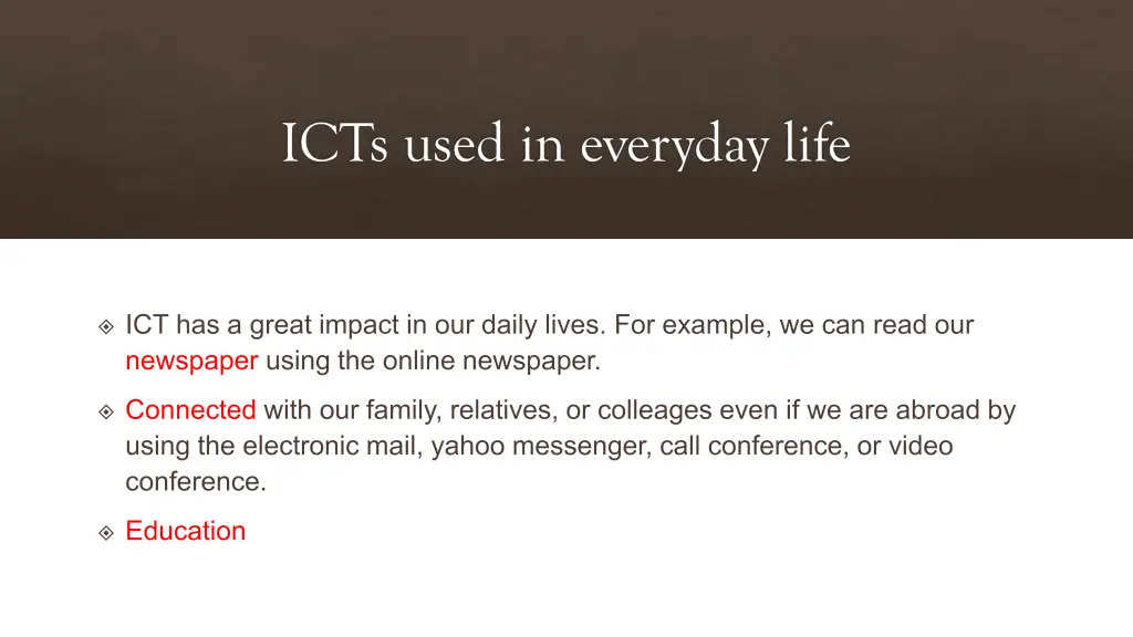 icts used in everyday life