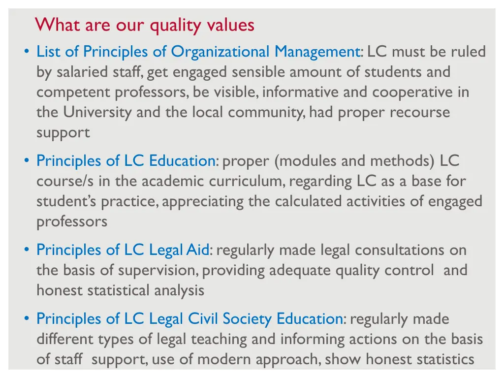 what are our quality values list of principles