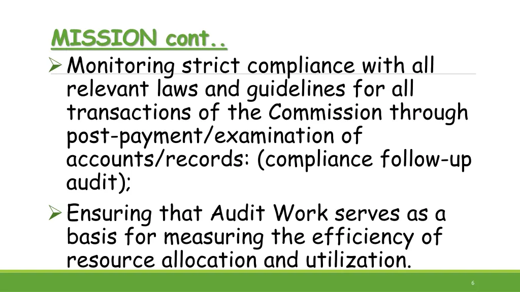 mission cont monitoring strict compliance with