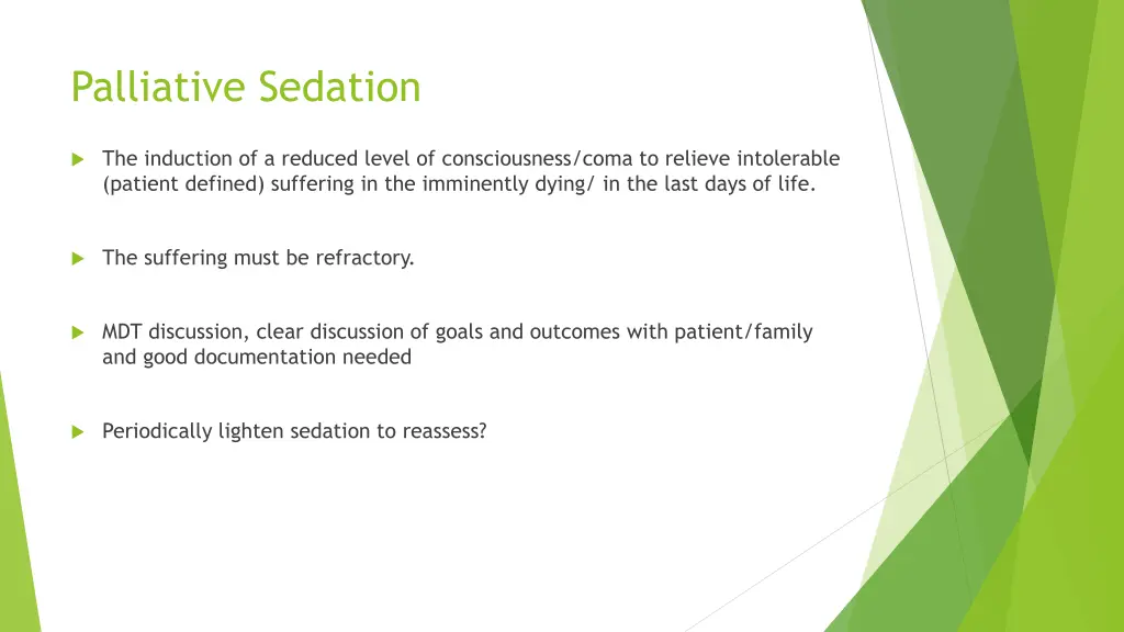 palliative sedation