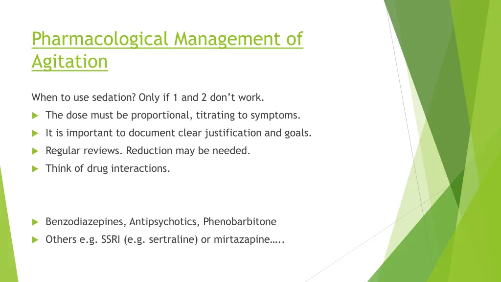 pharmacological management of agitation 1