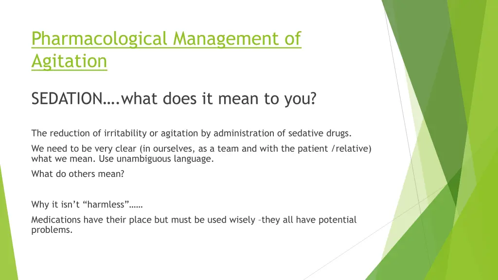 pharmacological management of agitation