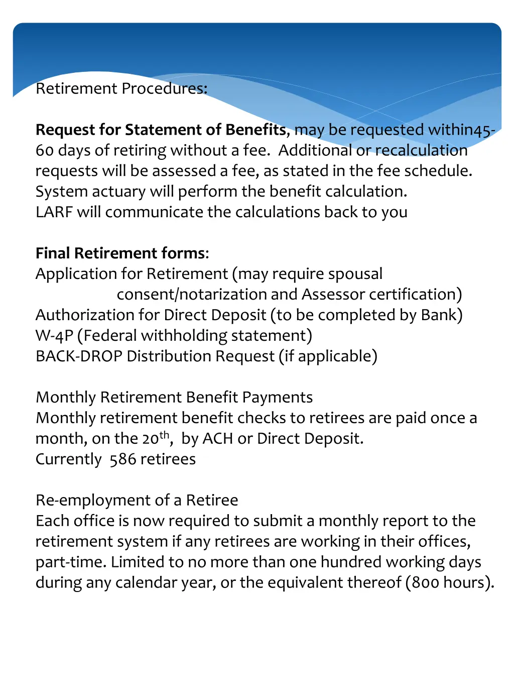 retirement procedures