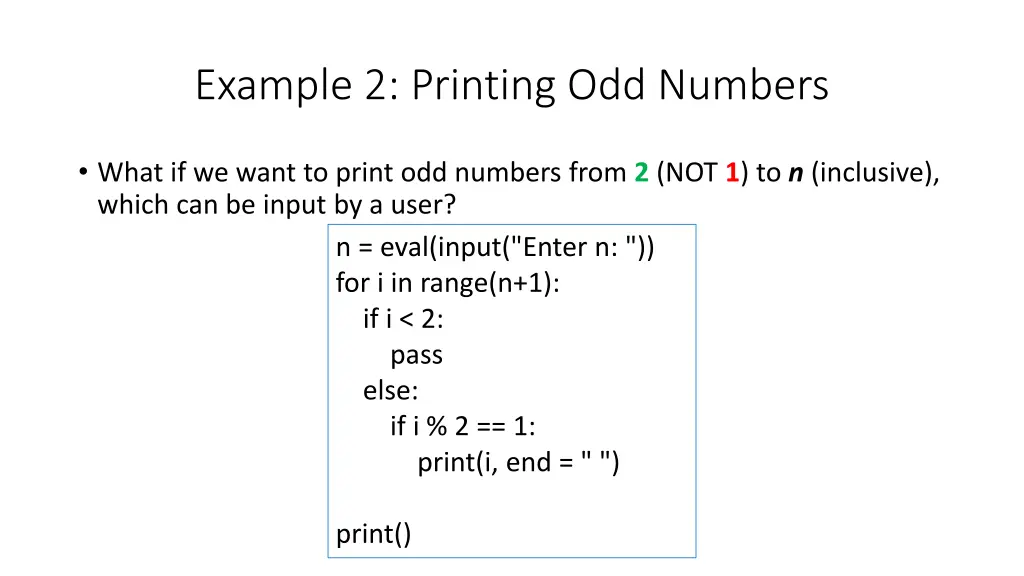 example 2 printing odd numbers 2