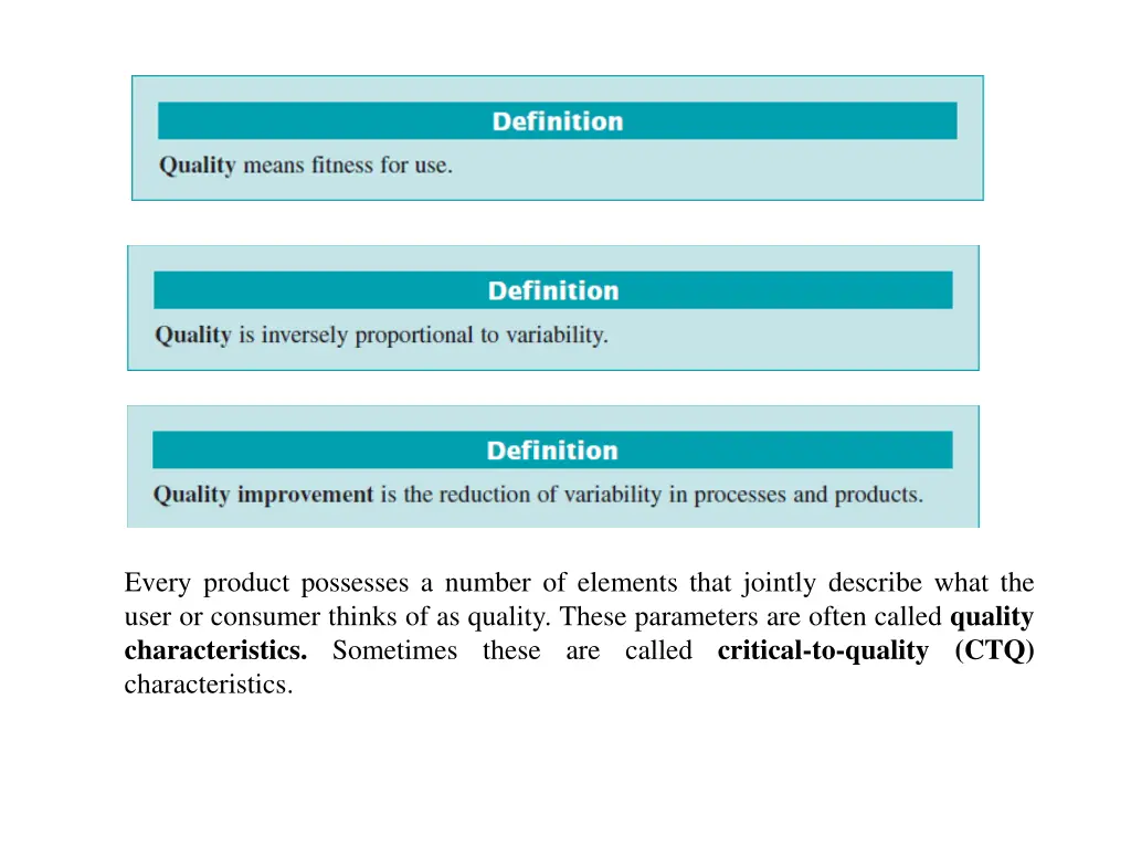 every product possesses a number of elements that