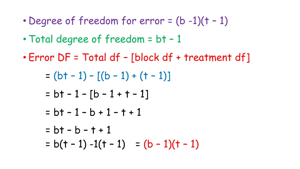 degree of freedom for error b 1 t 1 total degree