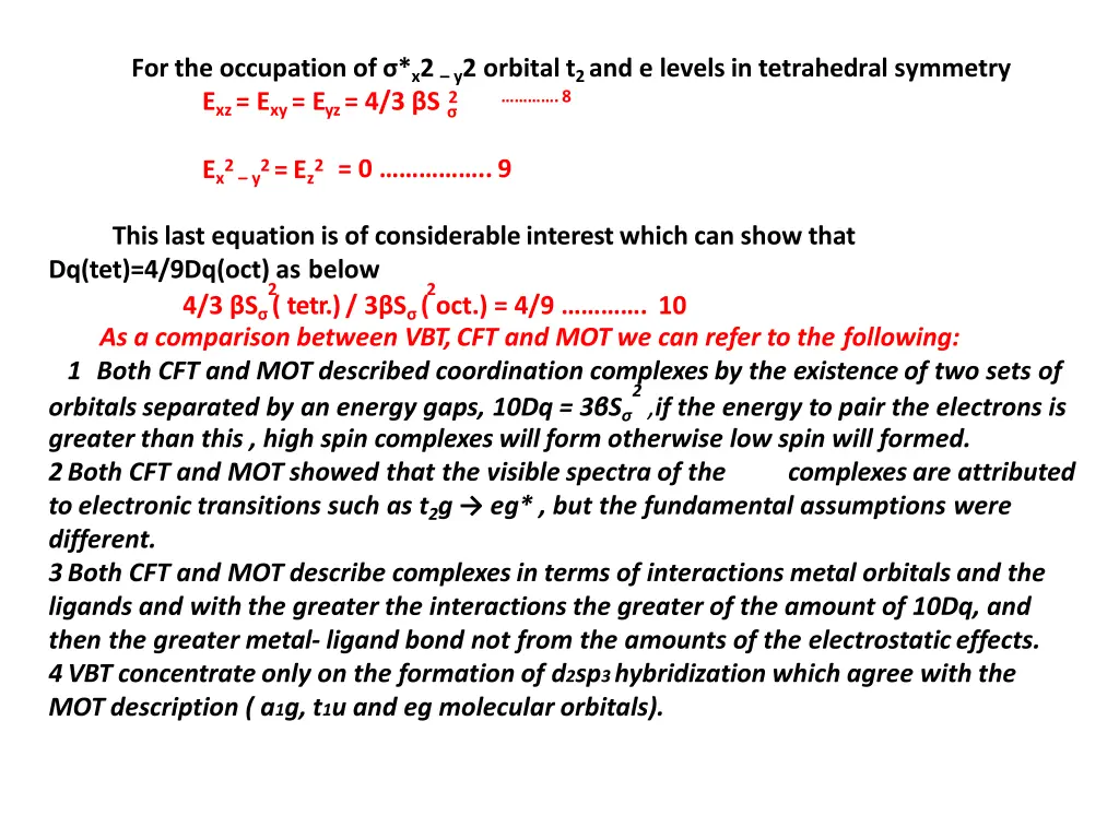 for the occupation of x 2 y 2 orbital