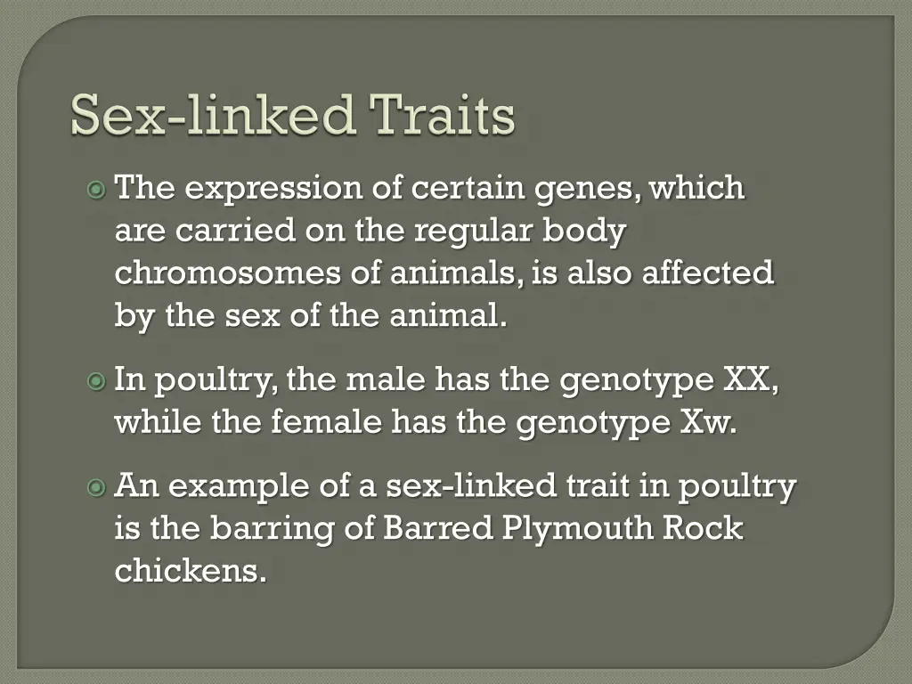 the expression of certain genes which are carried