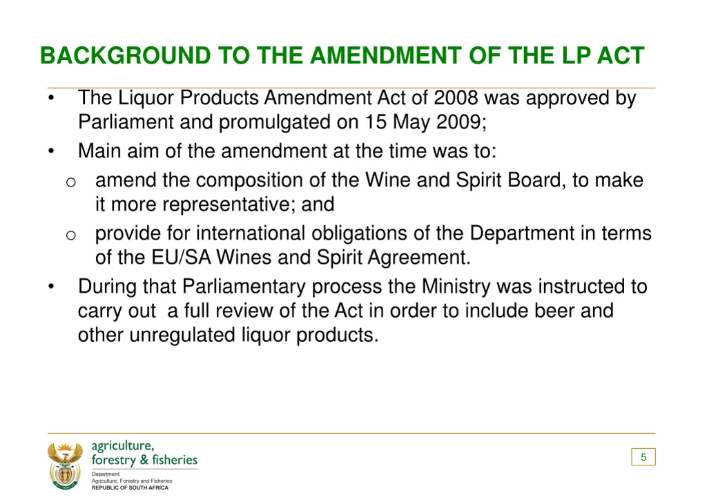 background to the amendment of the lp act