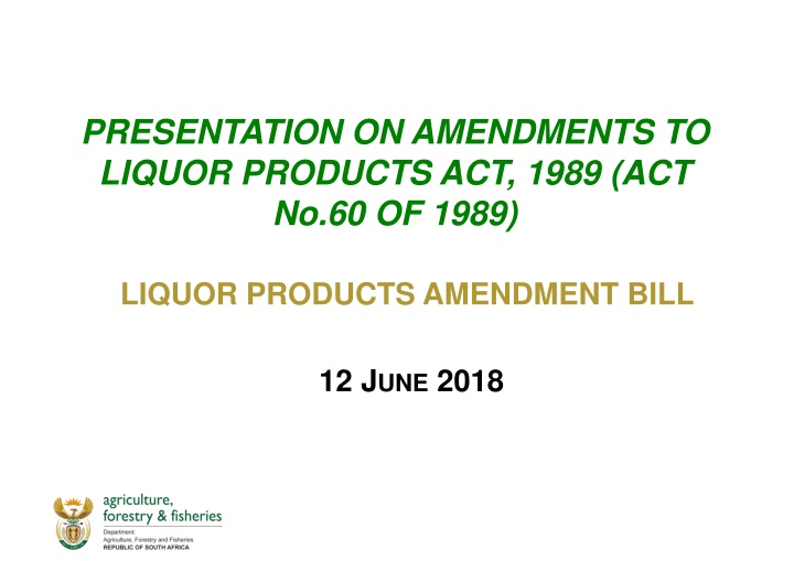 presentation on amendments to liquor products