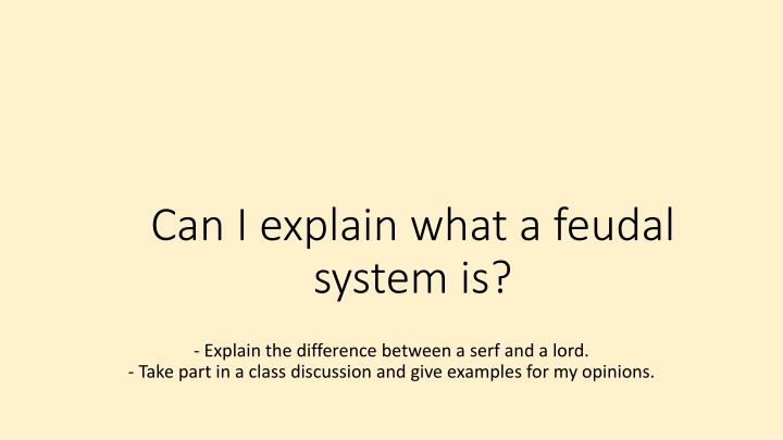 can i explain what a feudal system is