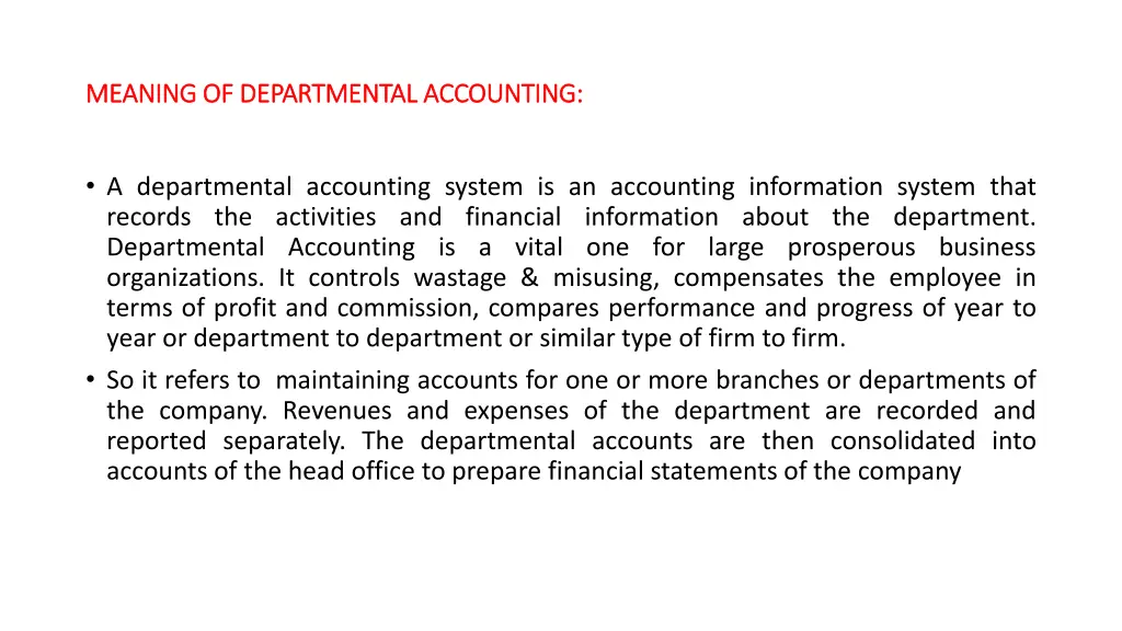 meaning of departmental accounting meaning