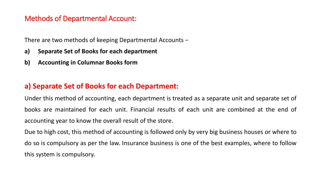 methods of departmental account methods