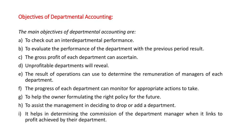 objectives of departmental accounting objectives