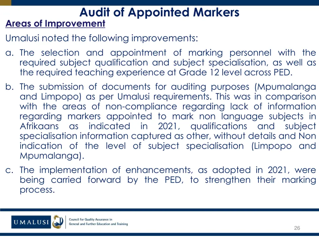 audit of appointed markers areas of improvement