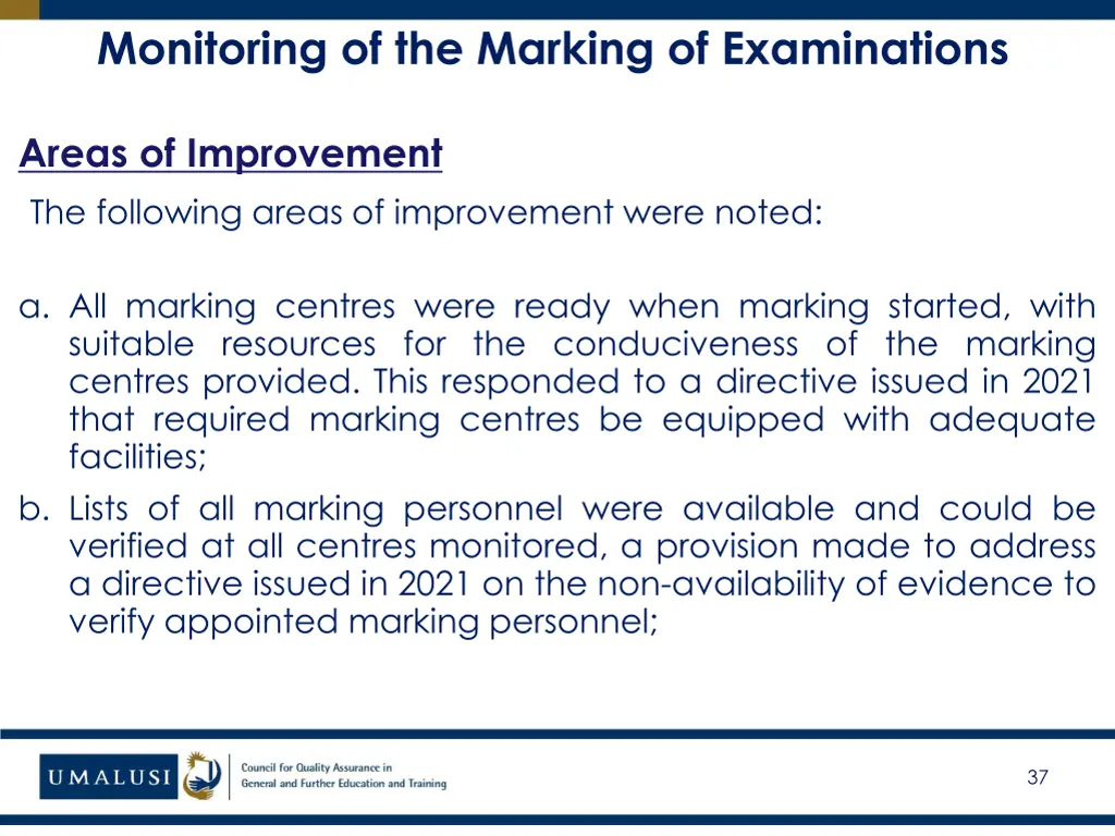 monitoring of the marking of examinations