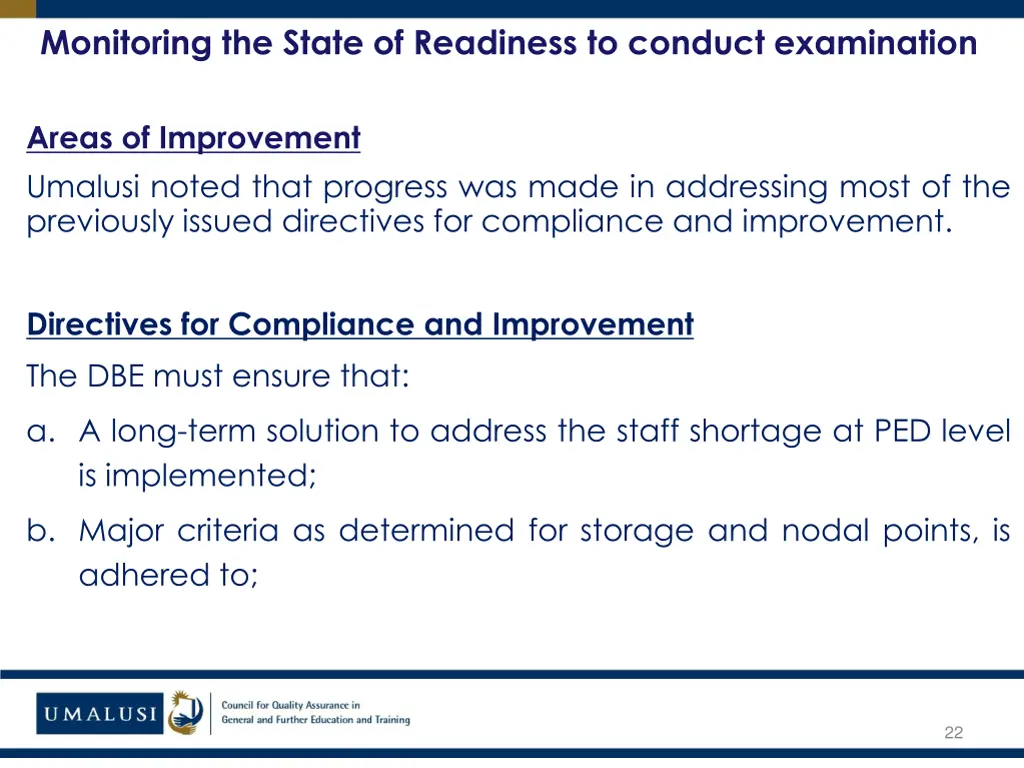 monitoring the state of readiness to conduct