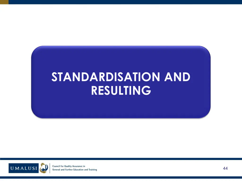 standardisation and resulting