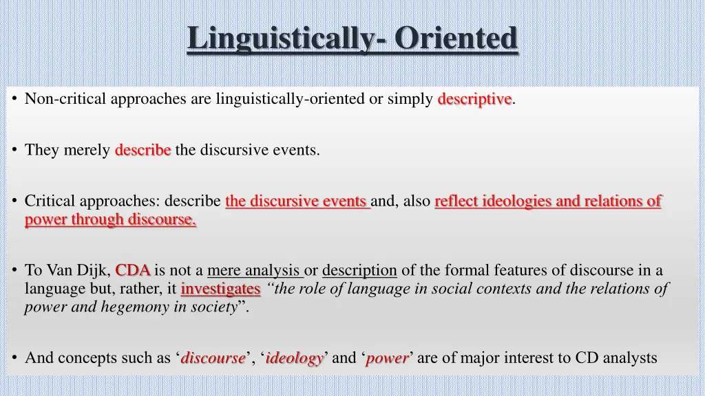 linguistically oriented