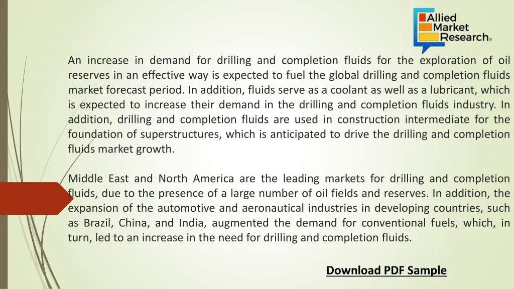 an increase in demand for drilling and completion