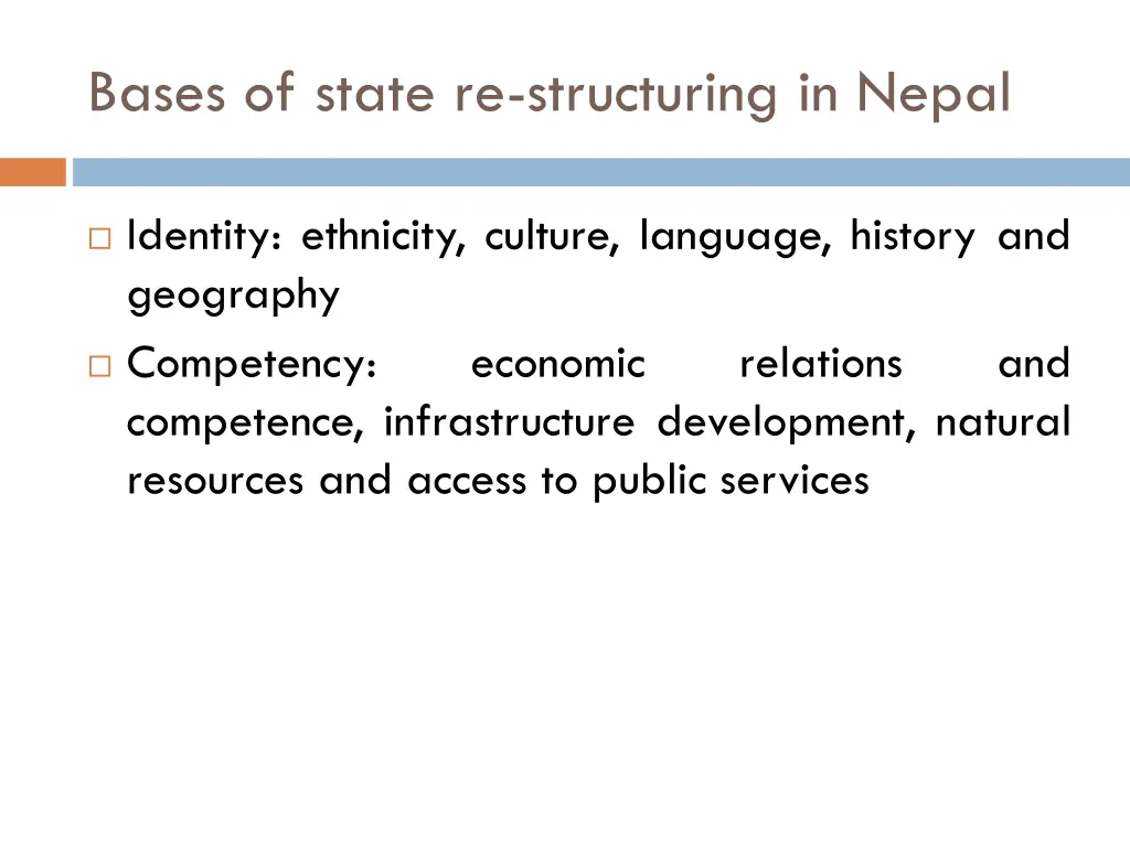 bases of state re structuring in nepal