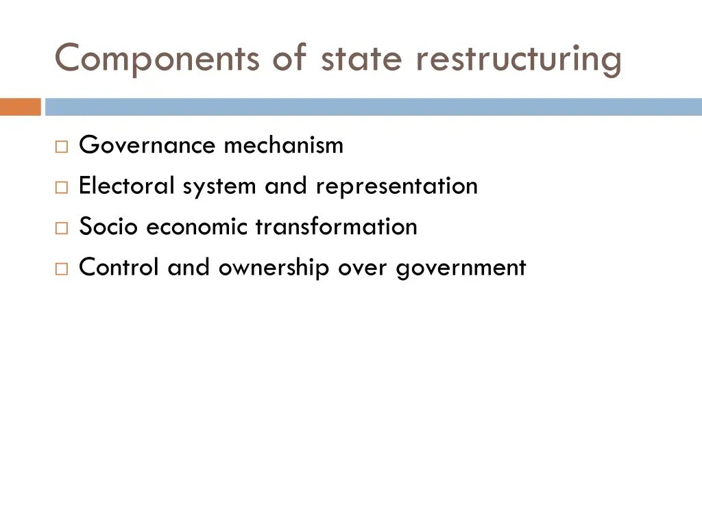 components of state restructuring