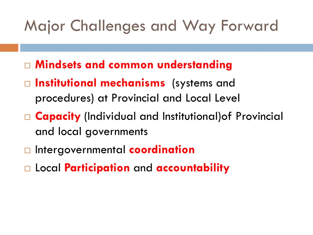 major challenges and way forward