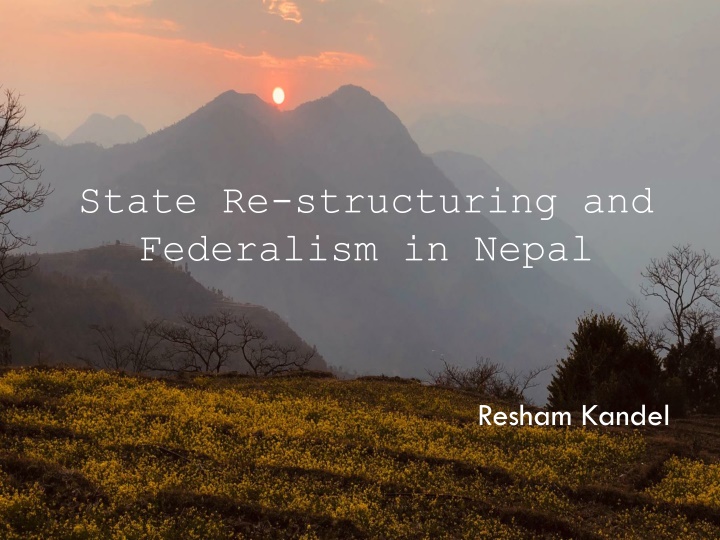 state re structuring and federalism in nepal