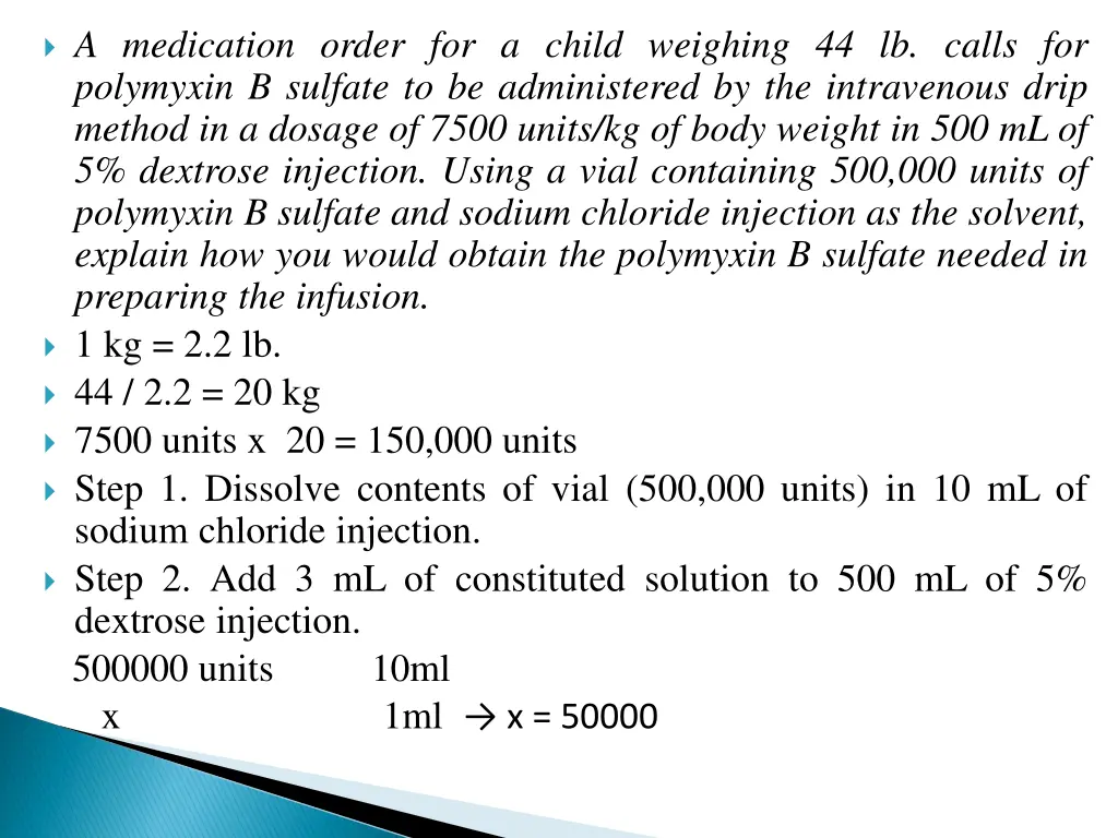 a medication order for a child weighing