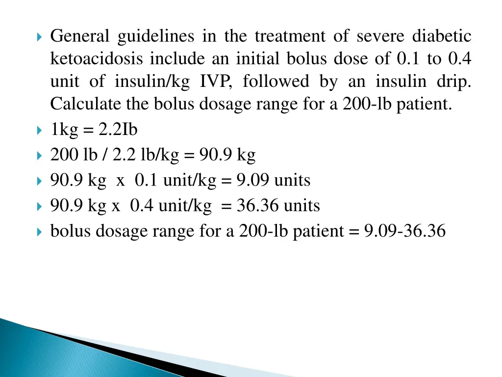 general guidelines in the treatment of severe