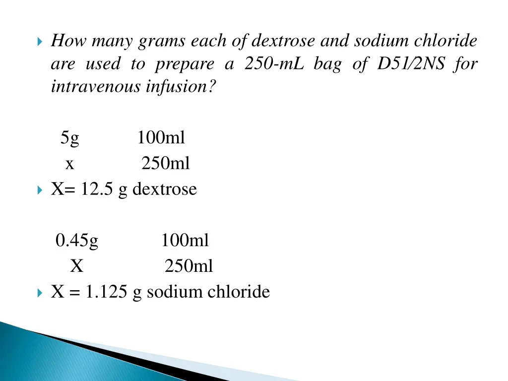 how many grams each of dextrose and sodium