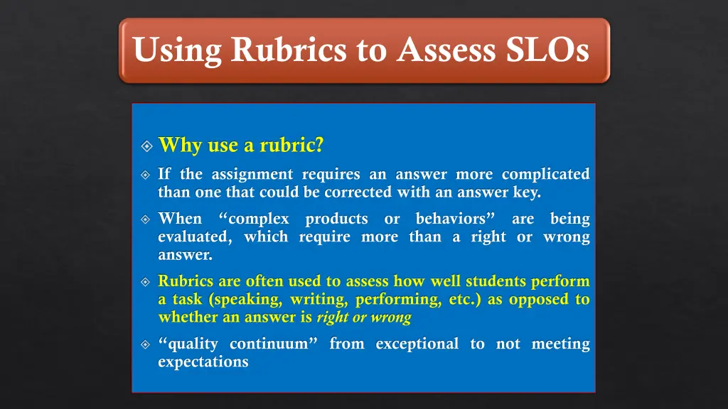 using rubrics to assess slos 1