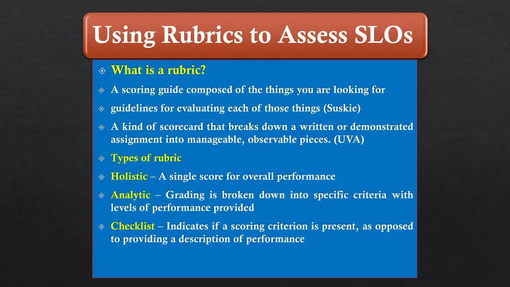 using rubrics to assess slos