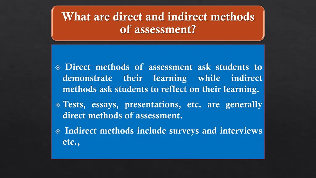 what are direct and indirect methods of assessment