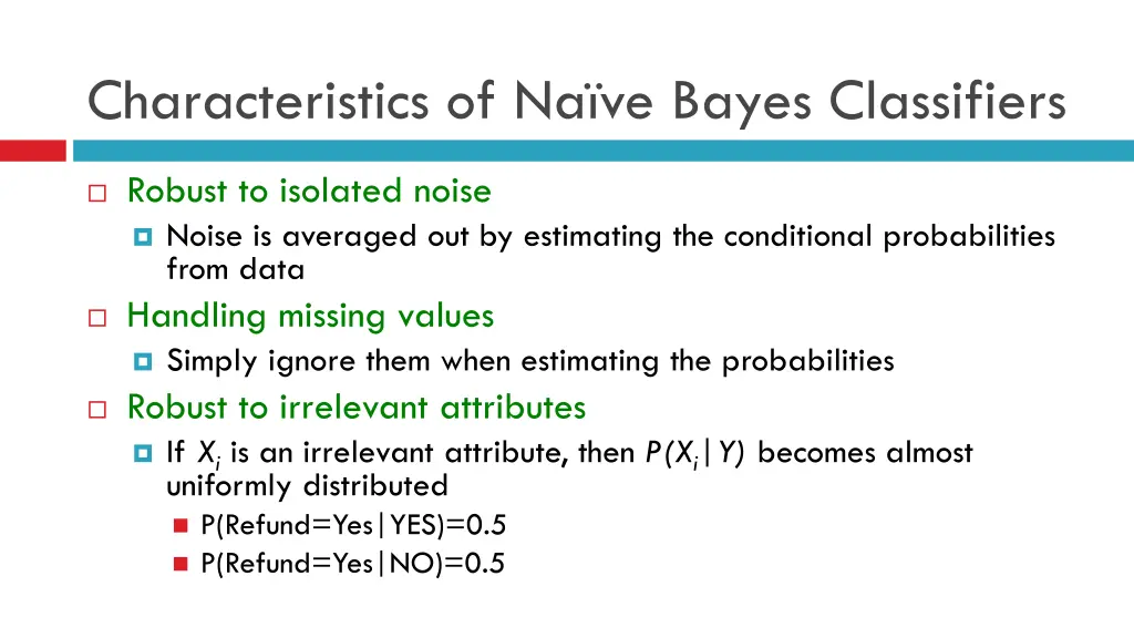 characteristics of na ve bayes classifiers