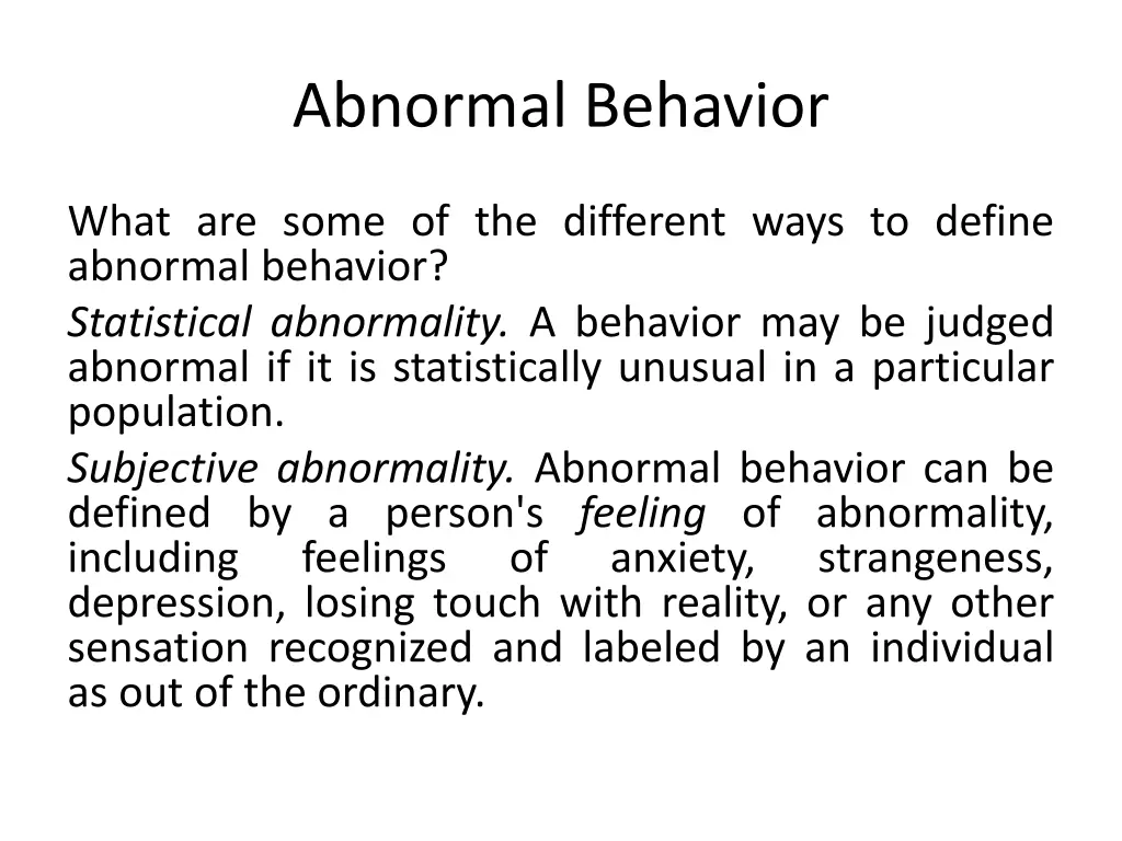 abnormal behavior