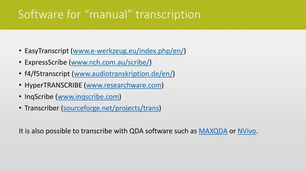 software for manual transcription