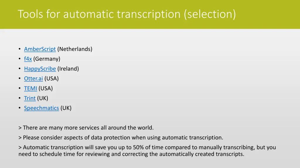 tools for automatic transcription selection