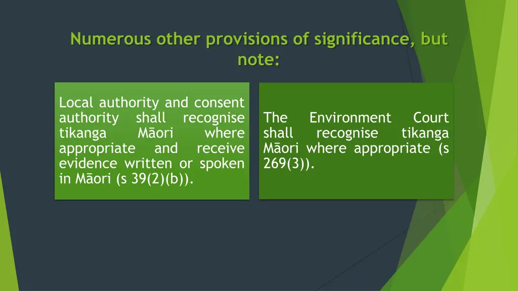 numerous other provisions of significance but note