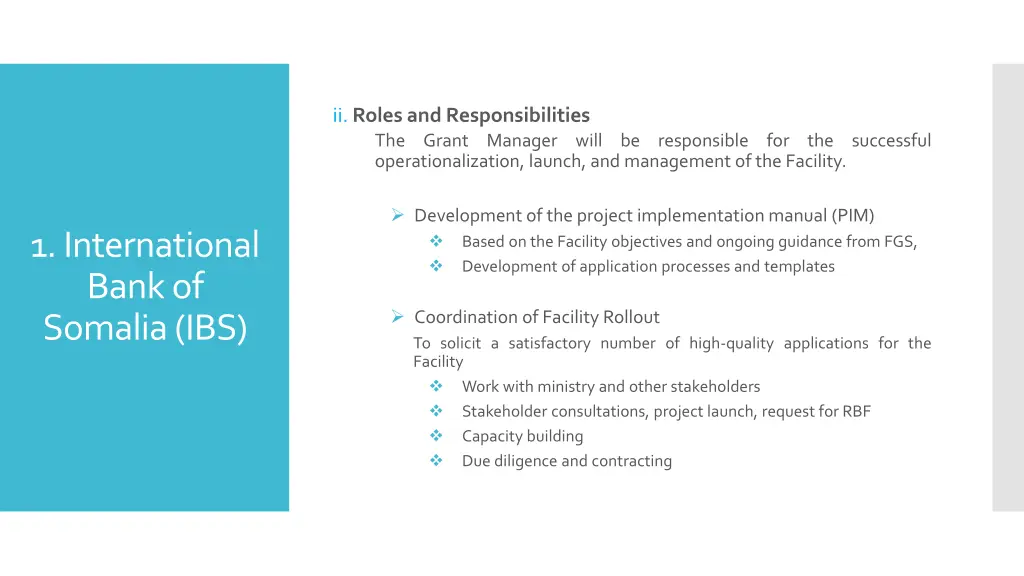 ii roles and responsibilities the grant