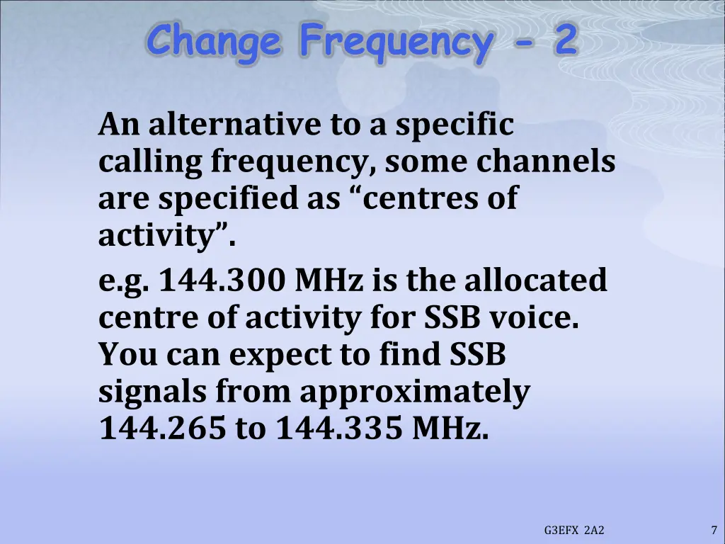 change frequency 2