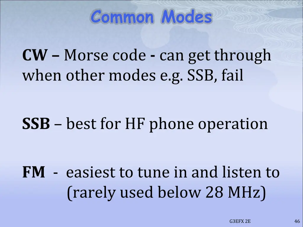 common modes