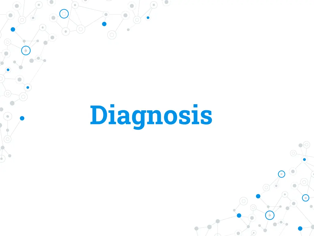 diagnosis