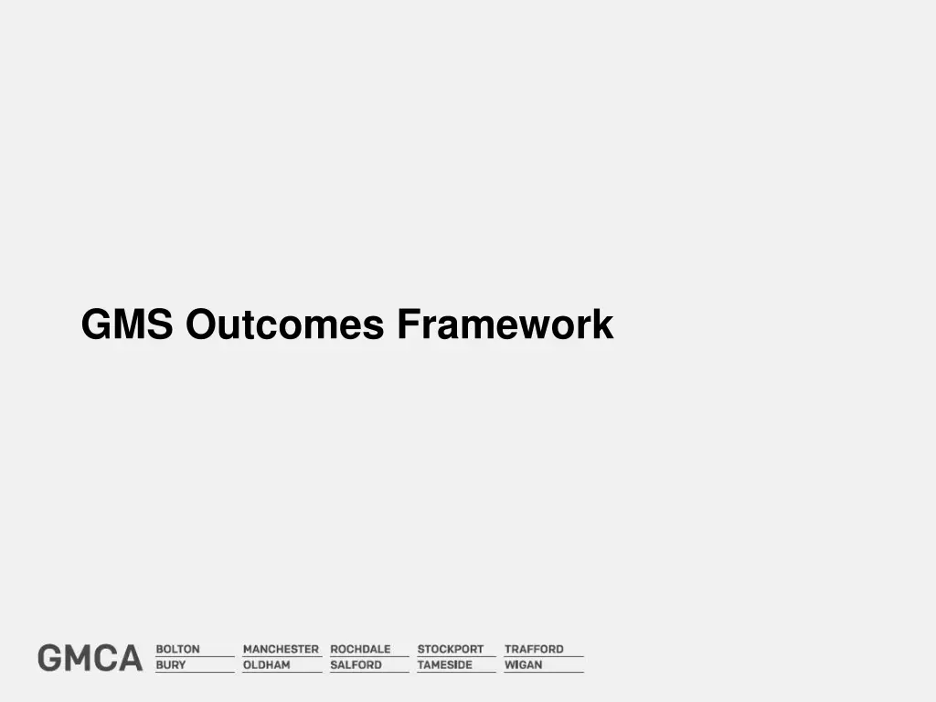 gms outcomes framework