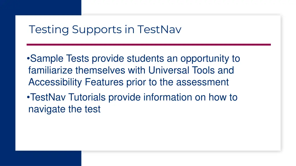 testing supports in testnav