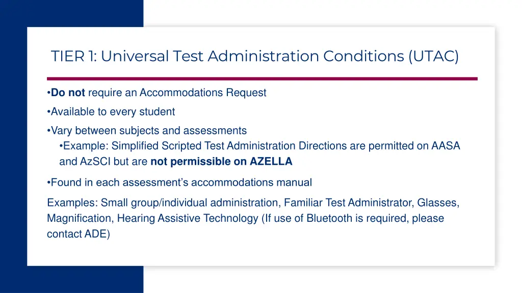 tier 1 universal test administration conditions