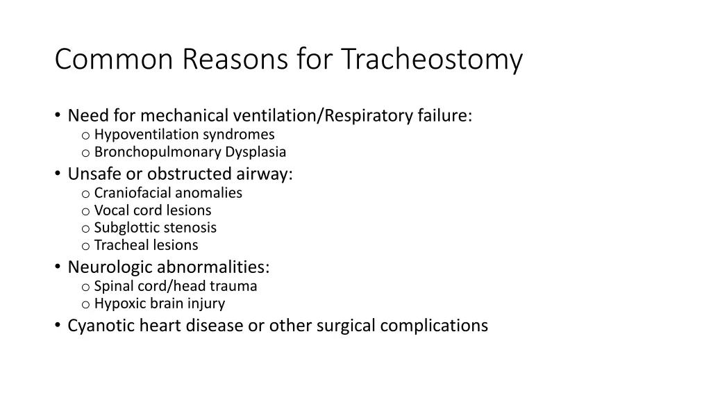 common reasons for tracheostomy