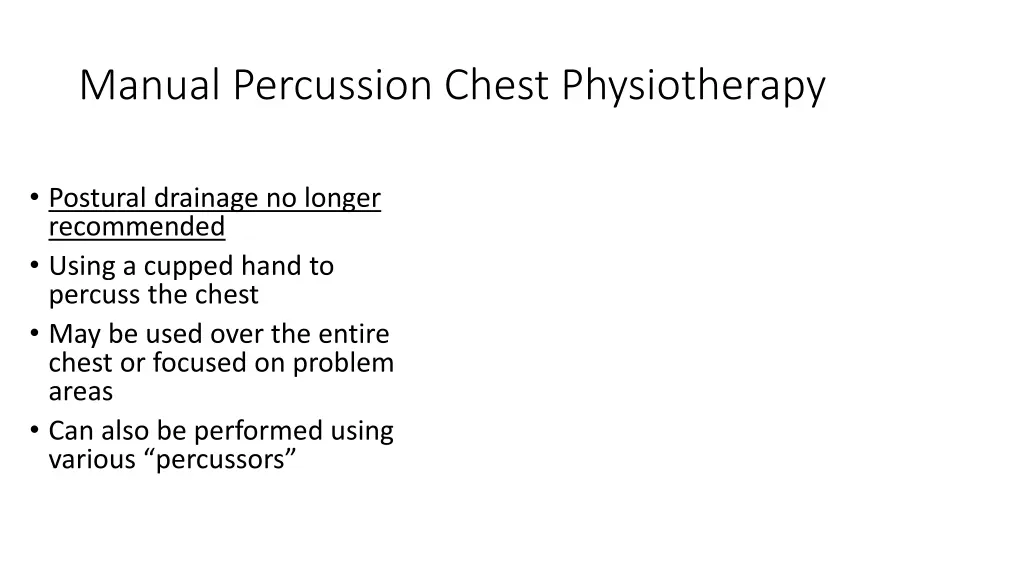 manual percussion chest physiotherapy