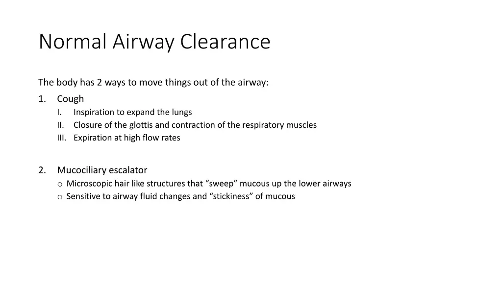 normal airway clearance